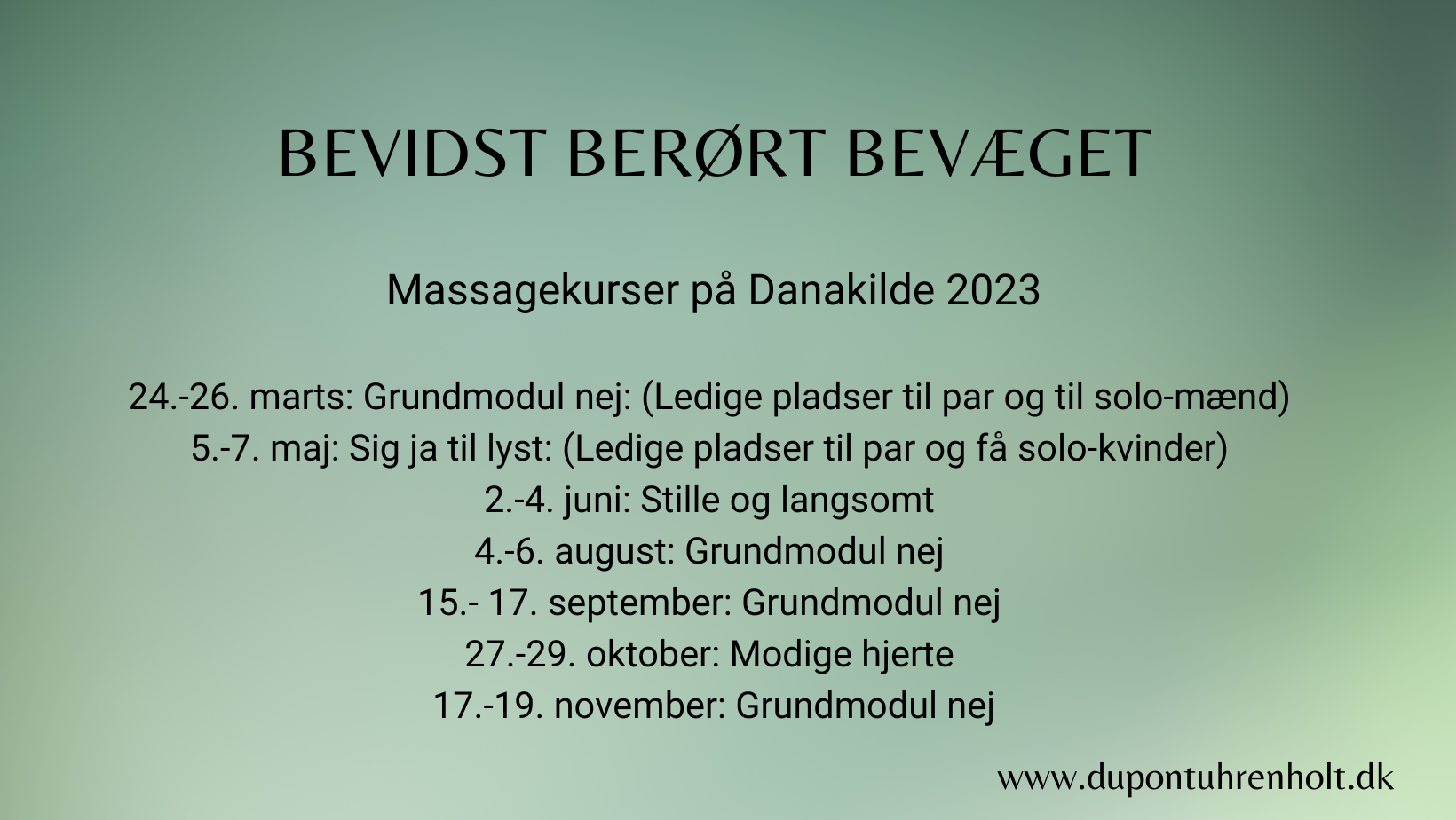 Bevidst Berørt Bevæget